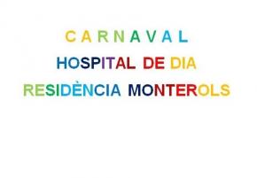 Carnaval a lHospital de Dia de la Residncia Monterols